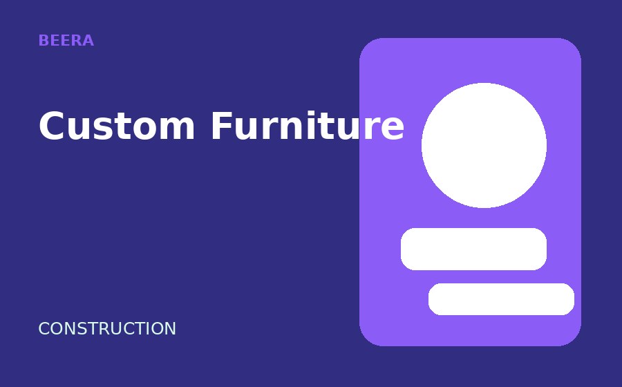 I will make custom beds, wardrobes, tables and quality furniture